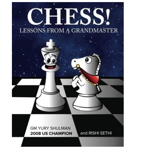 Chess! Lessons from a Grandmaster